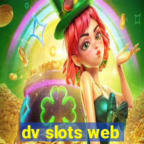 dv slots web